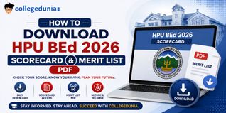How to Download HPU BEd 2026 Scorecard and Merit List PDF